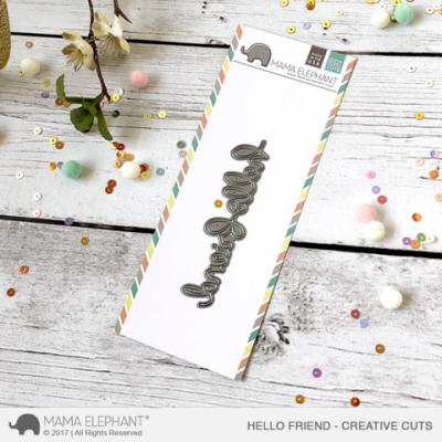 Mama Elephant Creative Cuts - Hello Friend Script